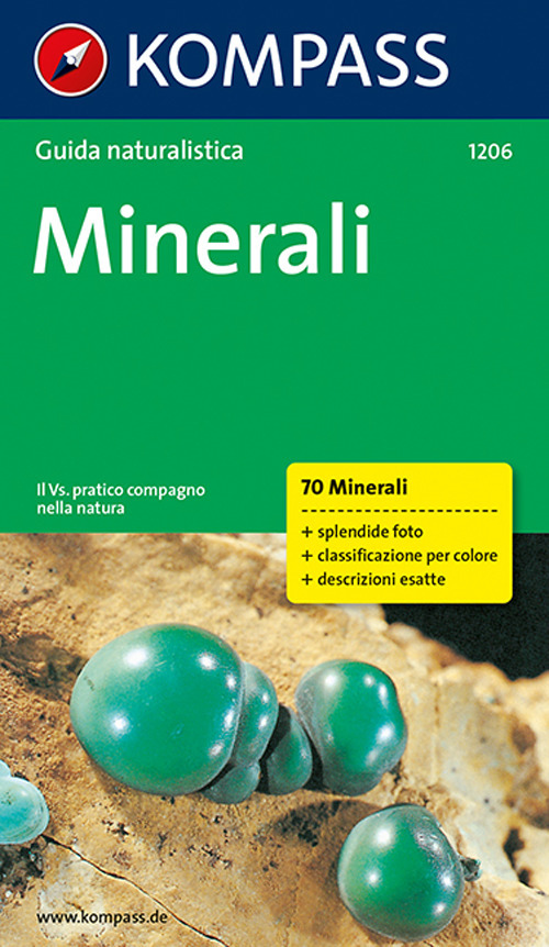 Guida naturalistica n. 1206. Minerali