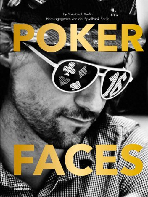 Poker faces. Ediz. illustrata