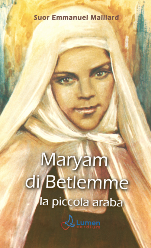 Maryam di Betlemme. La piccola araba