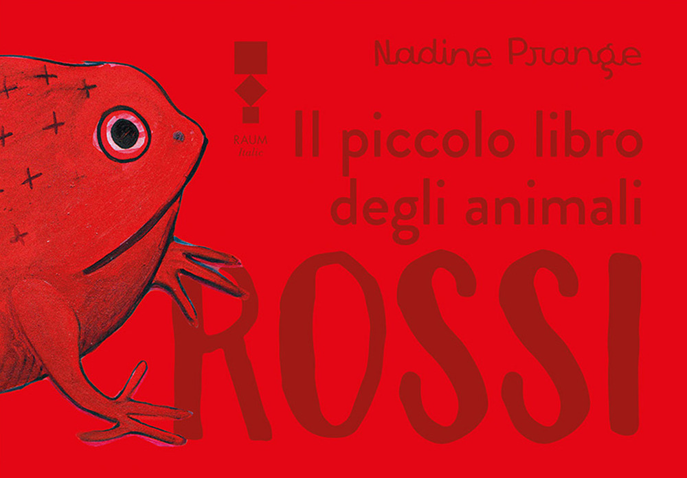 Il piccolo libro degli animali rossi