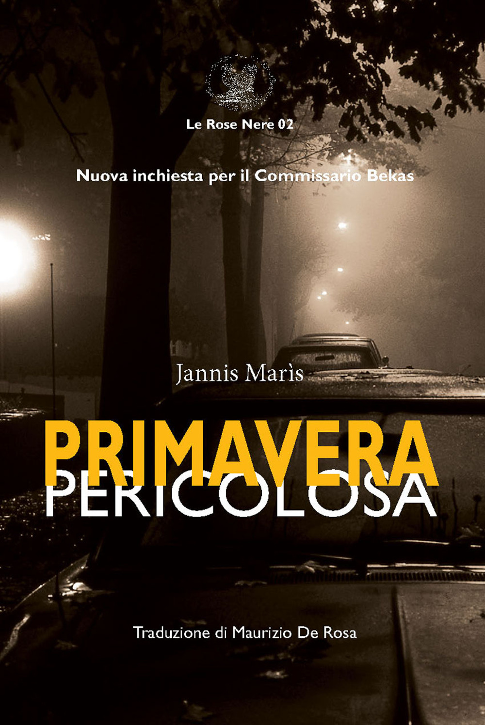 Primavera pericolosa