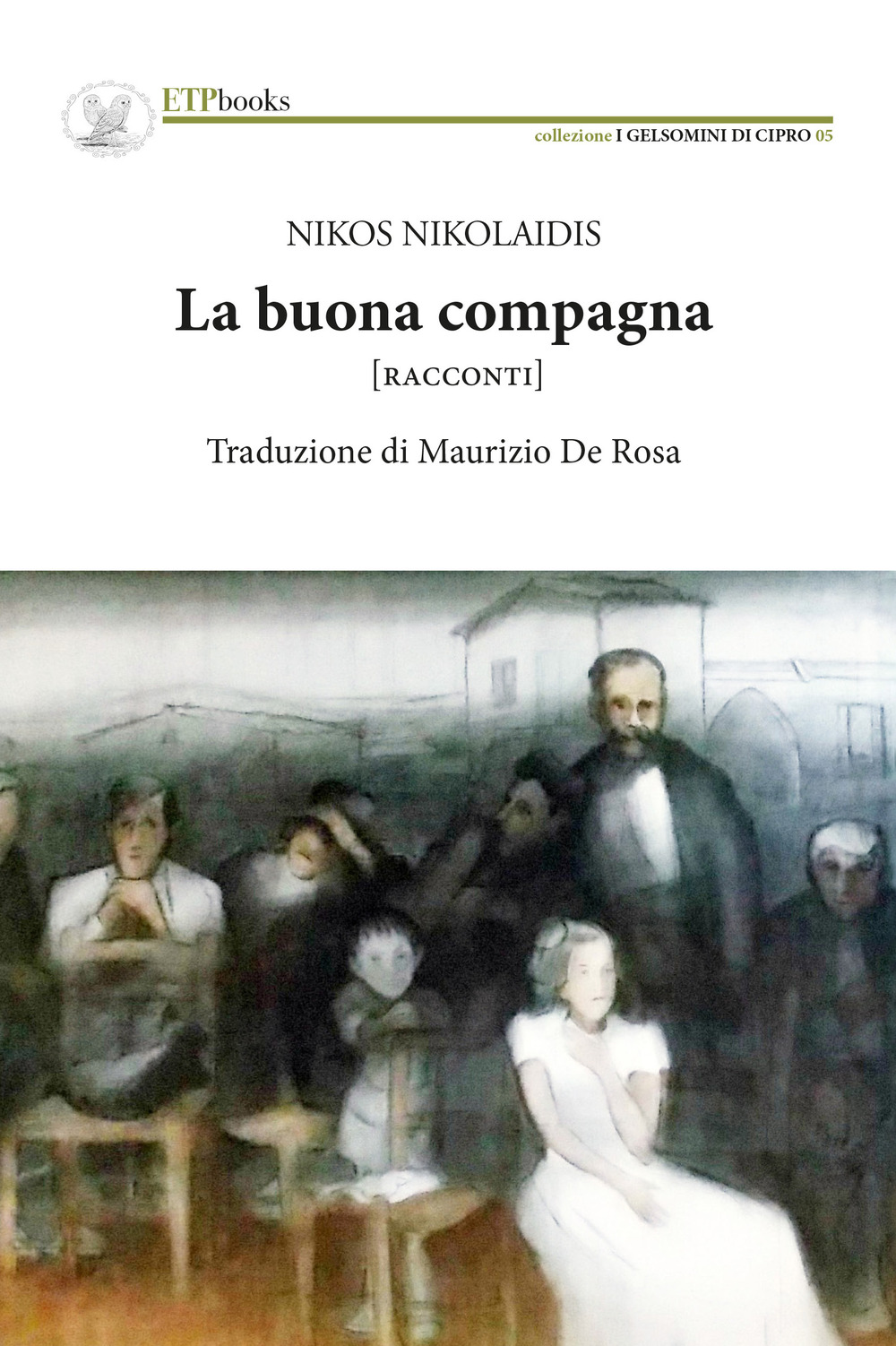 La buona compagna. Racconti