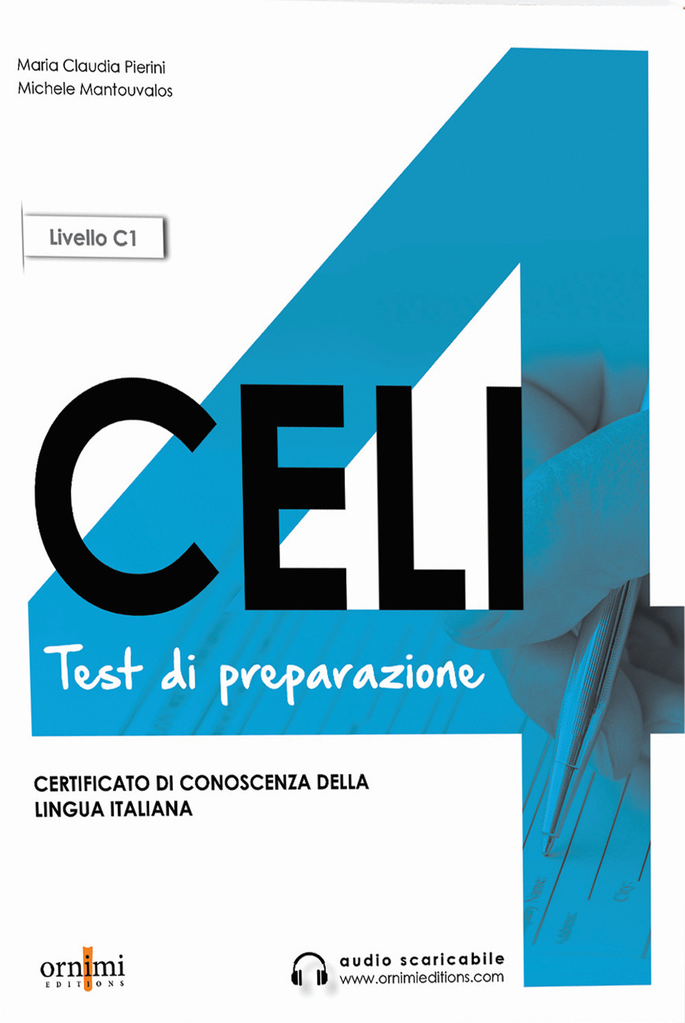 Celi 4. Test di preparazione. Livello C1