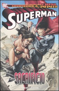 Sacrificio. Superman