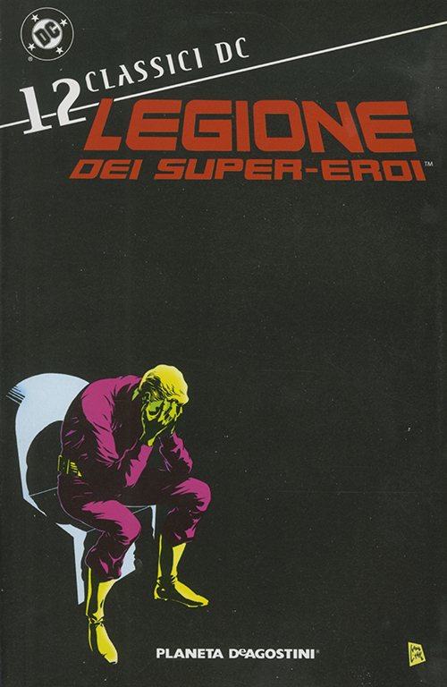 Legione dei super-eroi. Classici DC. Vol. 12
