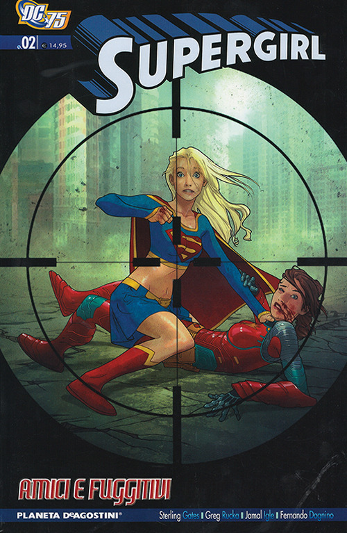 Amici e fuggitivi. Supergirl. Vol. 8