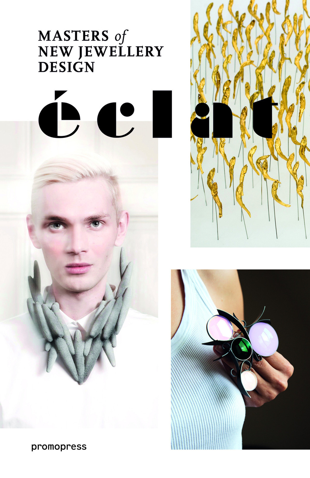 Éclat. Mastersof new jewellery design