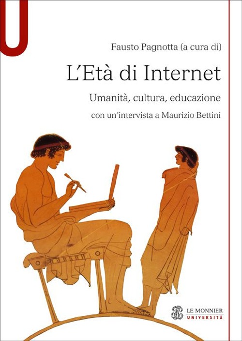 L'età di internet. Umanità, cultura, educazione