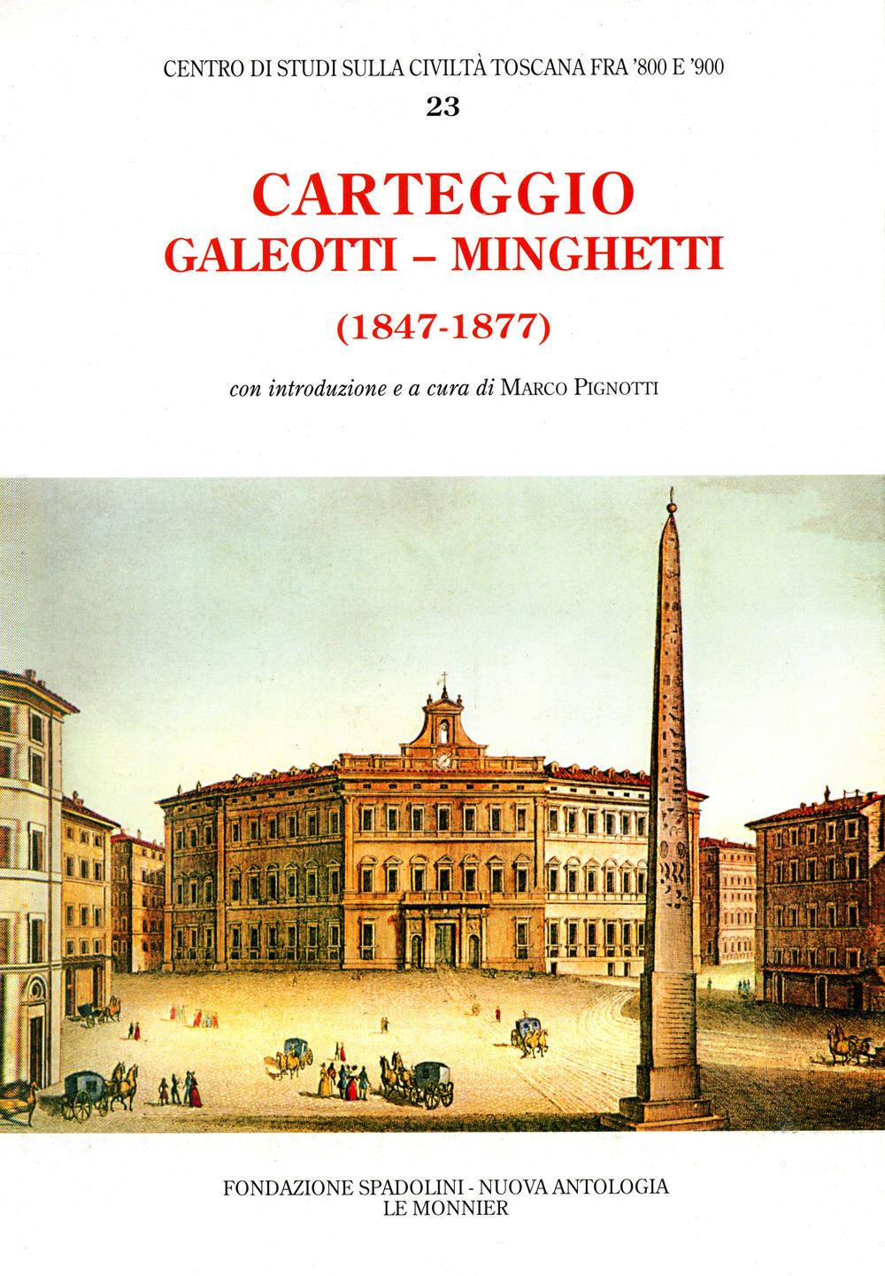 Carteggio (1847-1877)