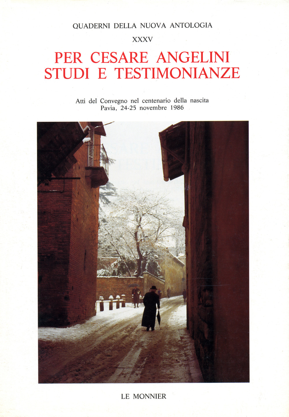 Per Cesare Angelini. Studi e testimonianze