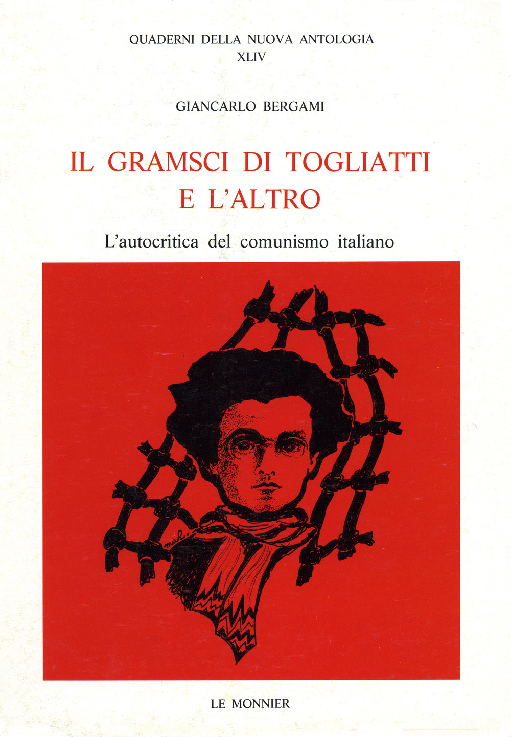 Il Gramsci di Togliatti e l'altro