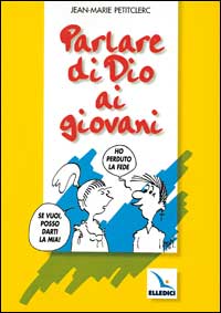 Parlare di Dio ai giovani