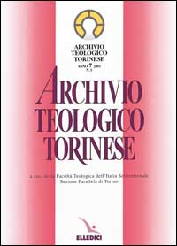 Archivio teologico torinese (2001). Vol. 1