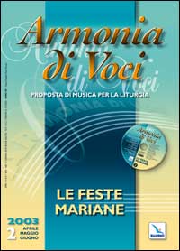 Armonia di voci (2003). Con CD Audio. Vol. 2: Le feste mariane