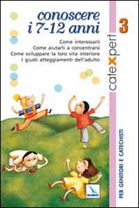 Catexpert. Vol. 3: Conoscere i 7-12 anni