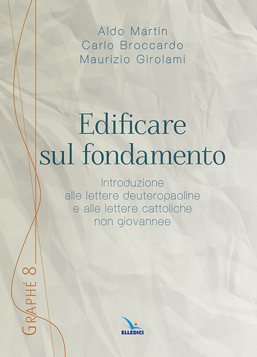 Edificare sul fondamento