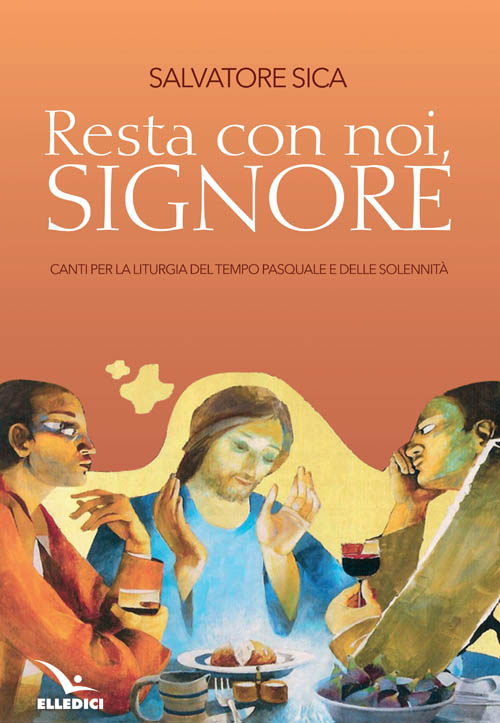 Resta con noi, Signore