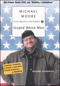 Stupid white men