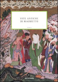 Vite antiche di Maometto