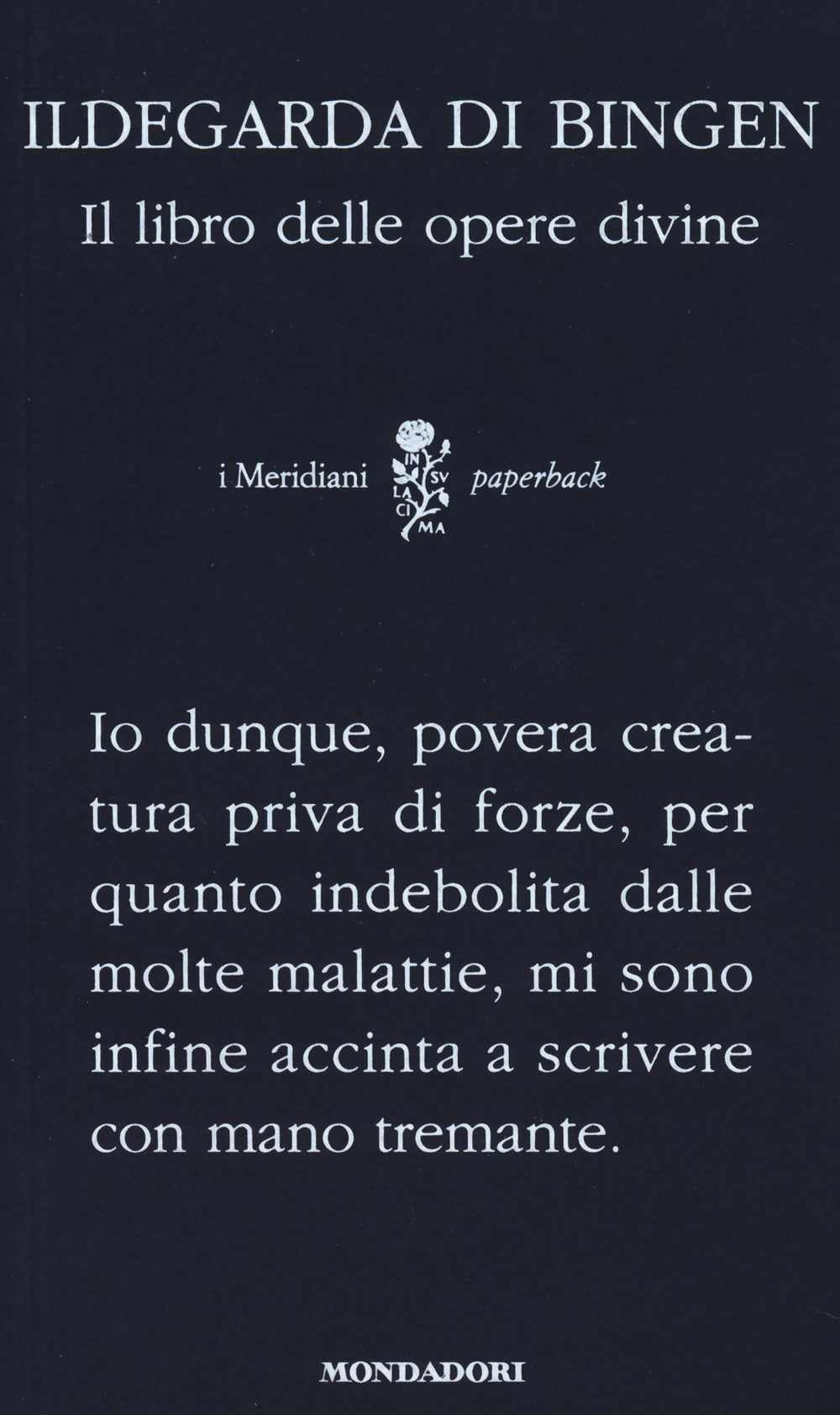 Il libro delle opere divine. Testo latino a fronte