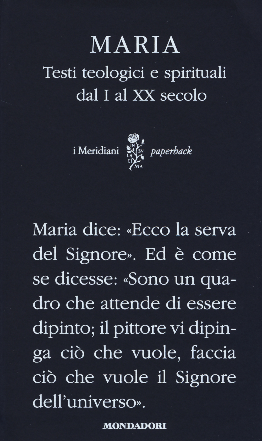 Maria. Testi teologici e spirituali dal I al XX secolo