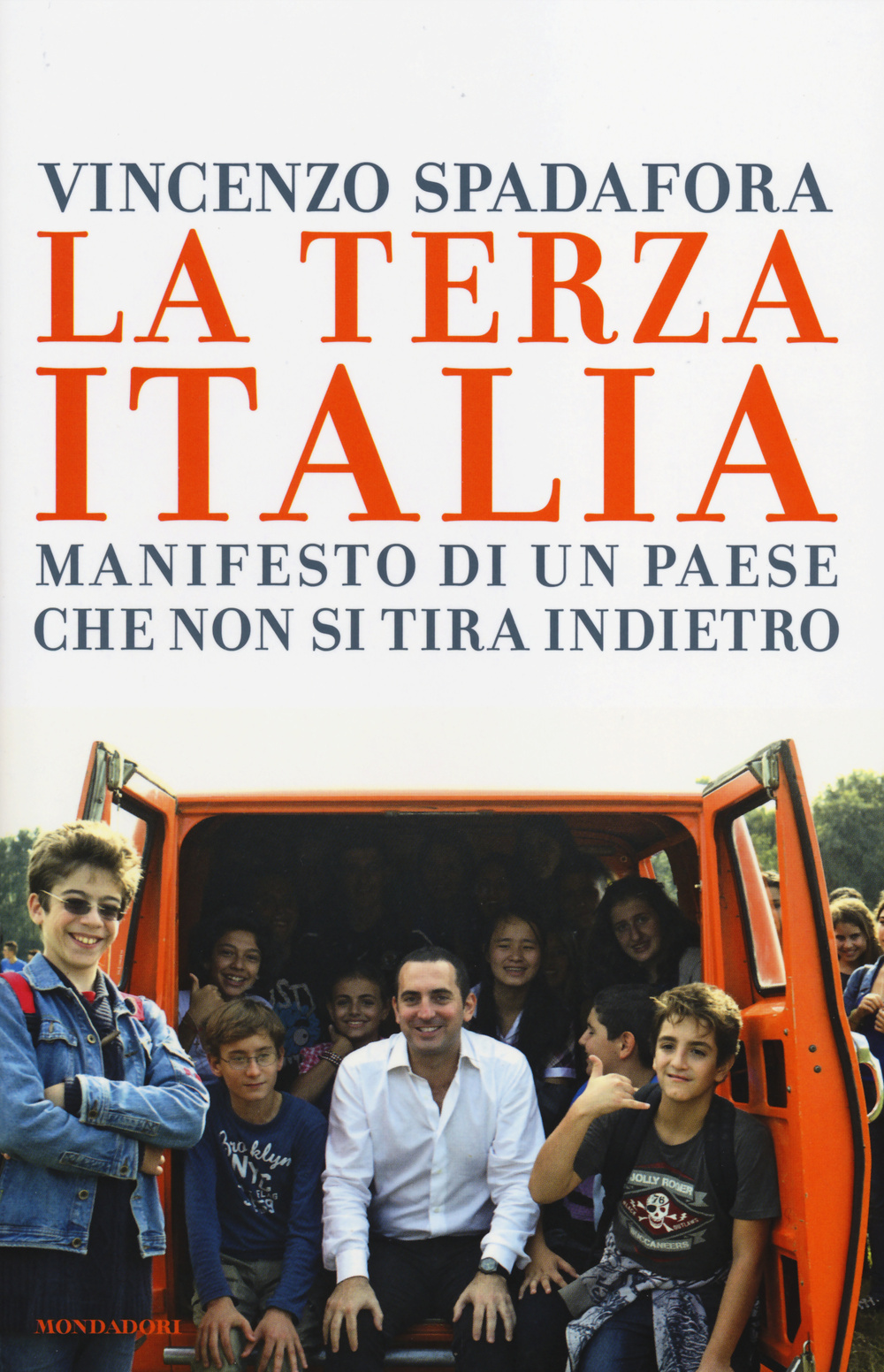 La terza Italia. Manifesto di un Paese che non si tira indietro