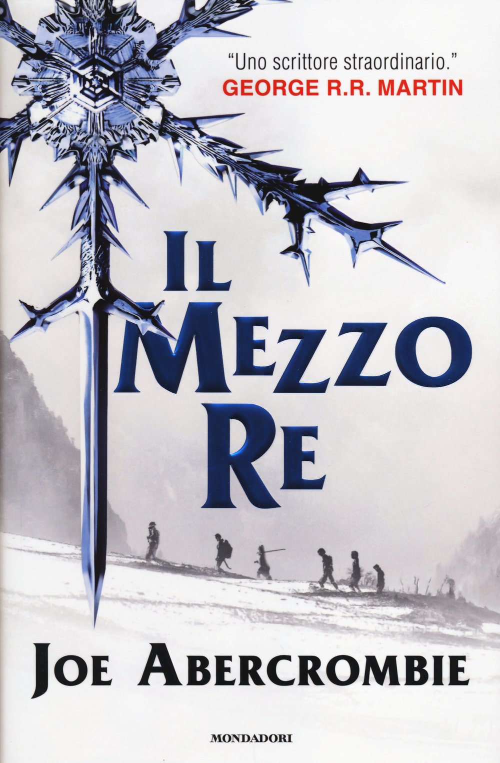 Il mezzo re. Trilogia del mare infranto