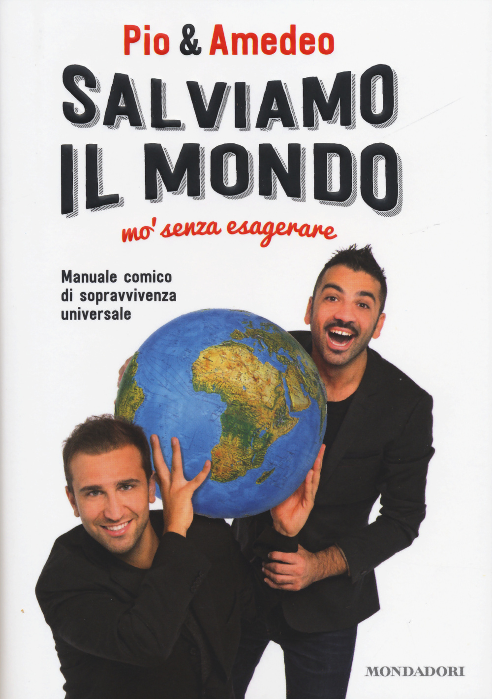 Salviamo il mondo mo' senza esagerare