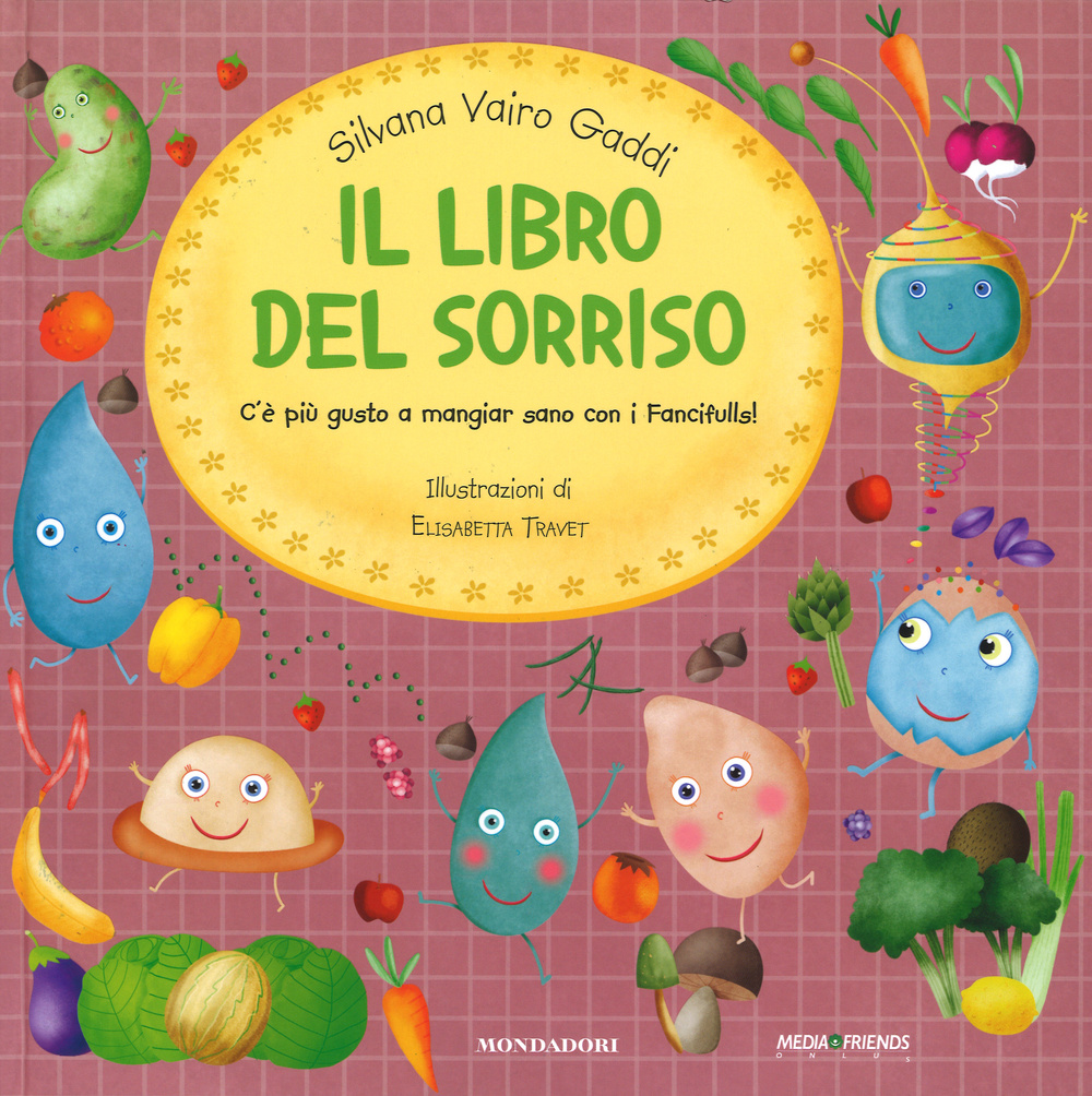 Il libro del sorriso. Ediz. illustrata