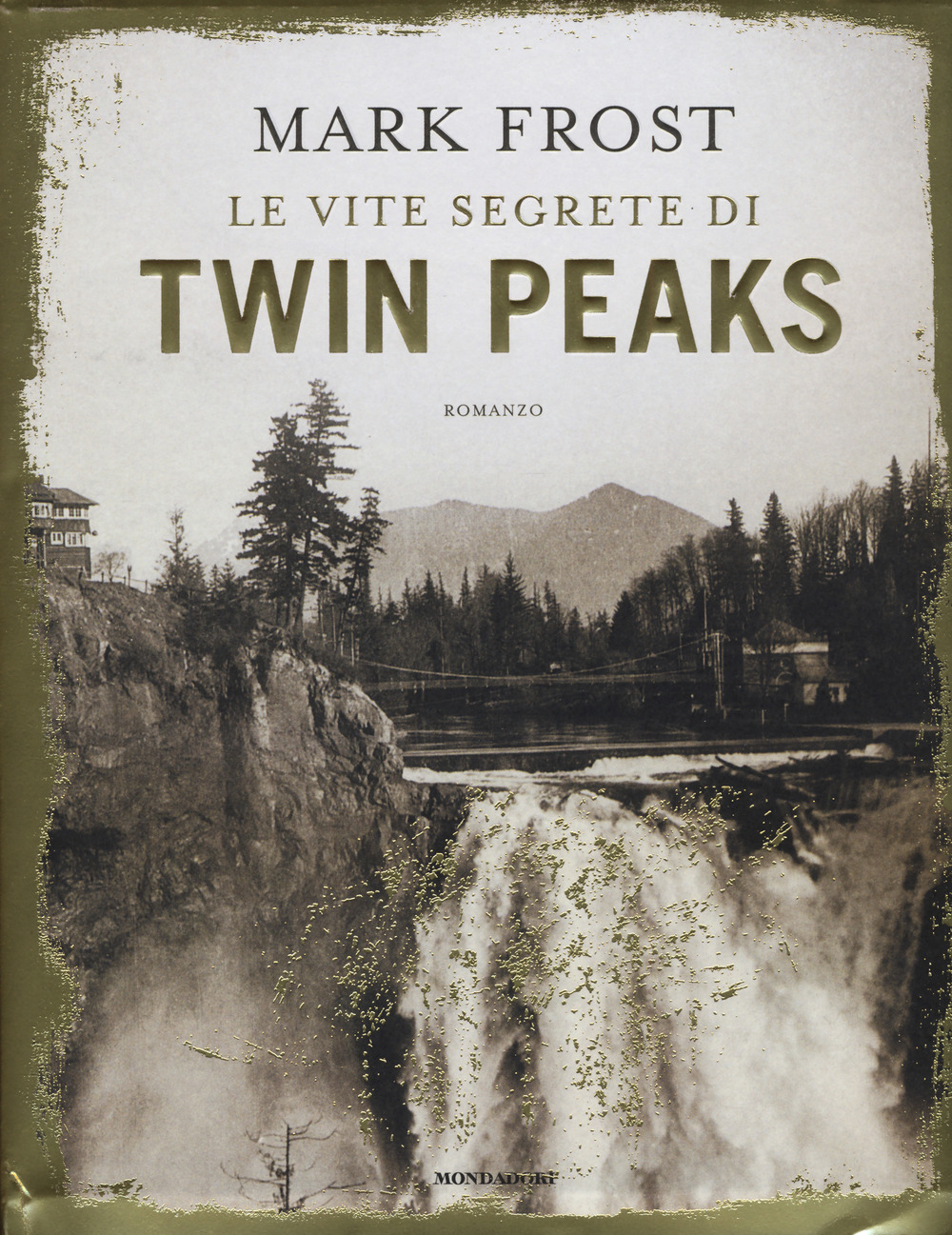 Le vite segrete di Twin Peaks. Ediz. illustrata