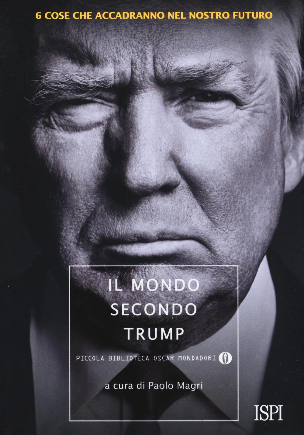 Il mondo secondo Trump