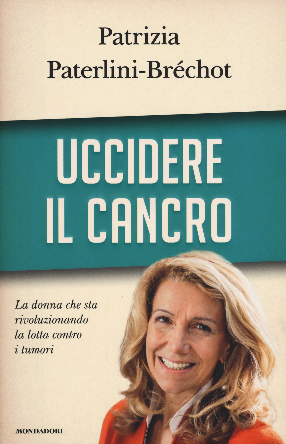 Uccidere il cancro