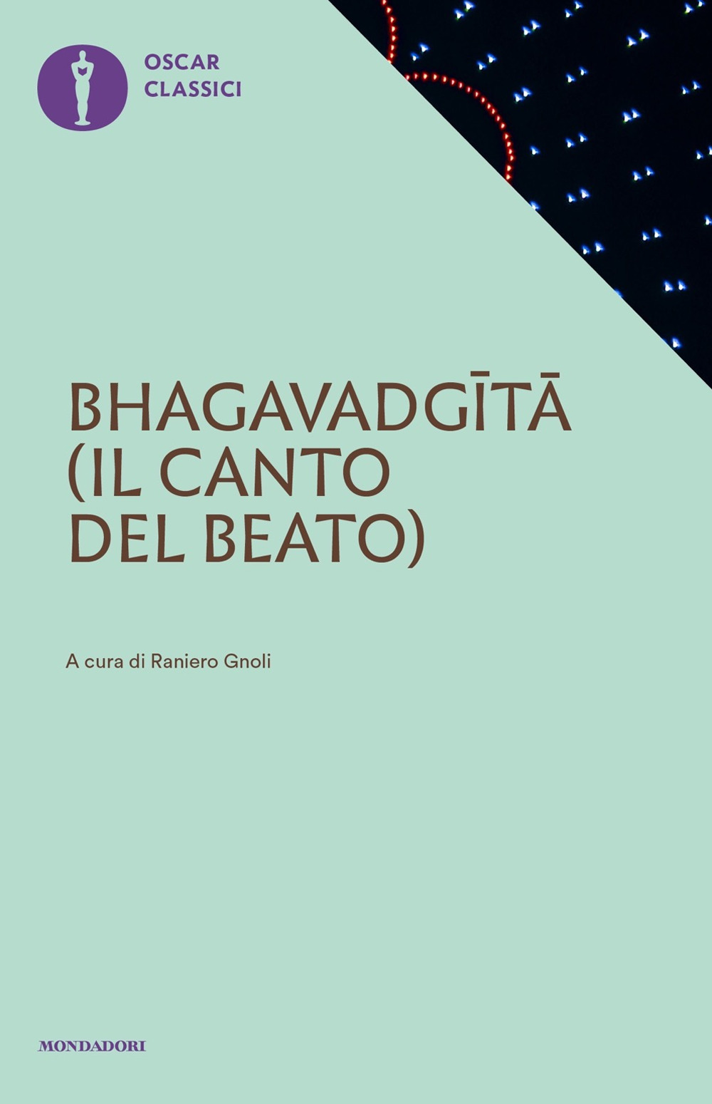 Bhagavadgita. Il canto del beato