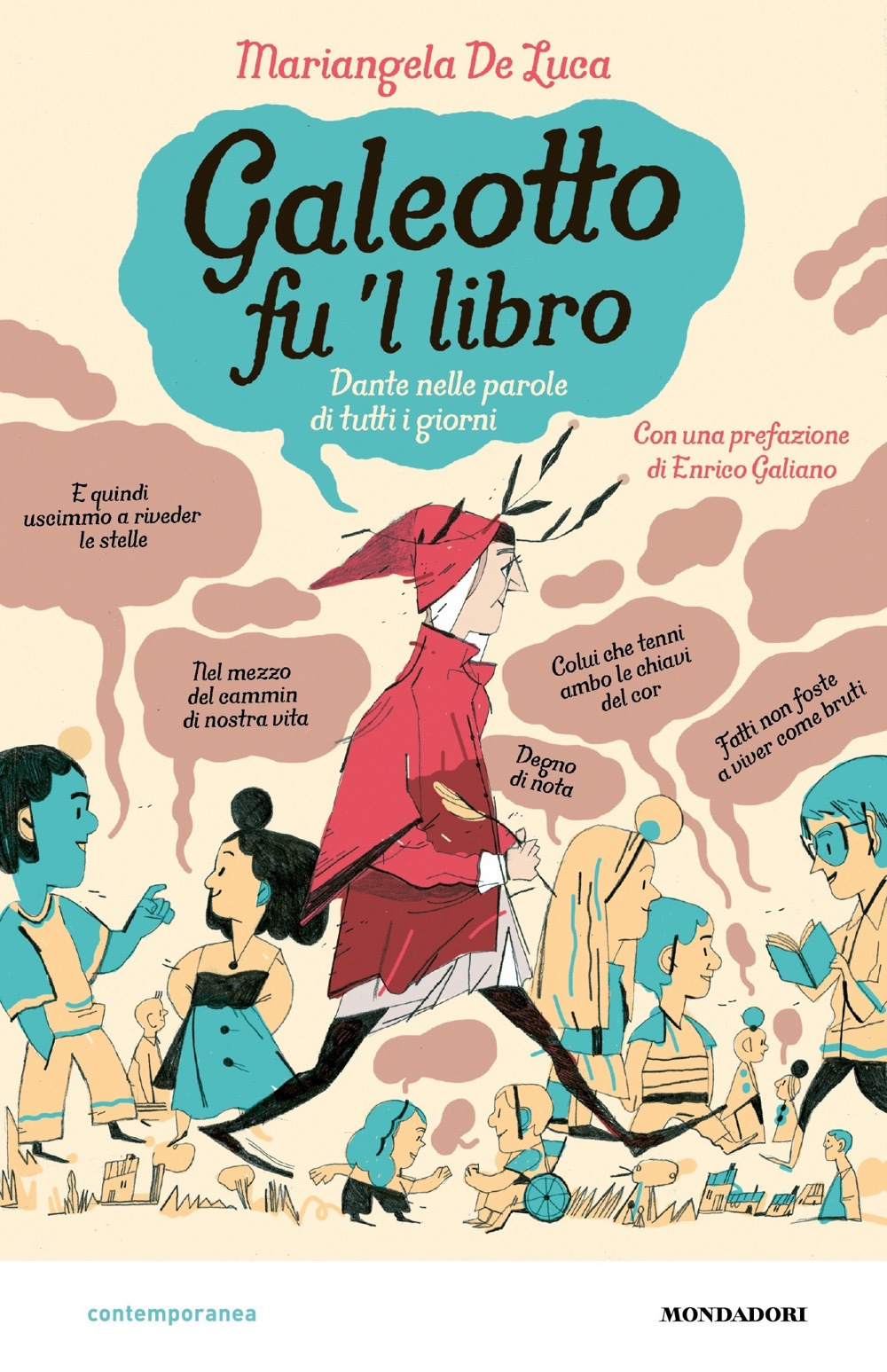 Galeotto fu 'l libro. Dante nelle parole di tutti i giorni