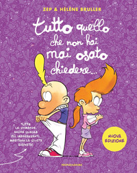 Copertina TUTTO QUELLO CHE NON HAI MAI OSATO CHIEDERE.... NUOVA EDIZ. 