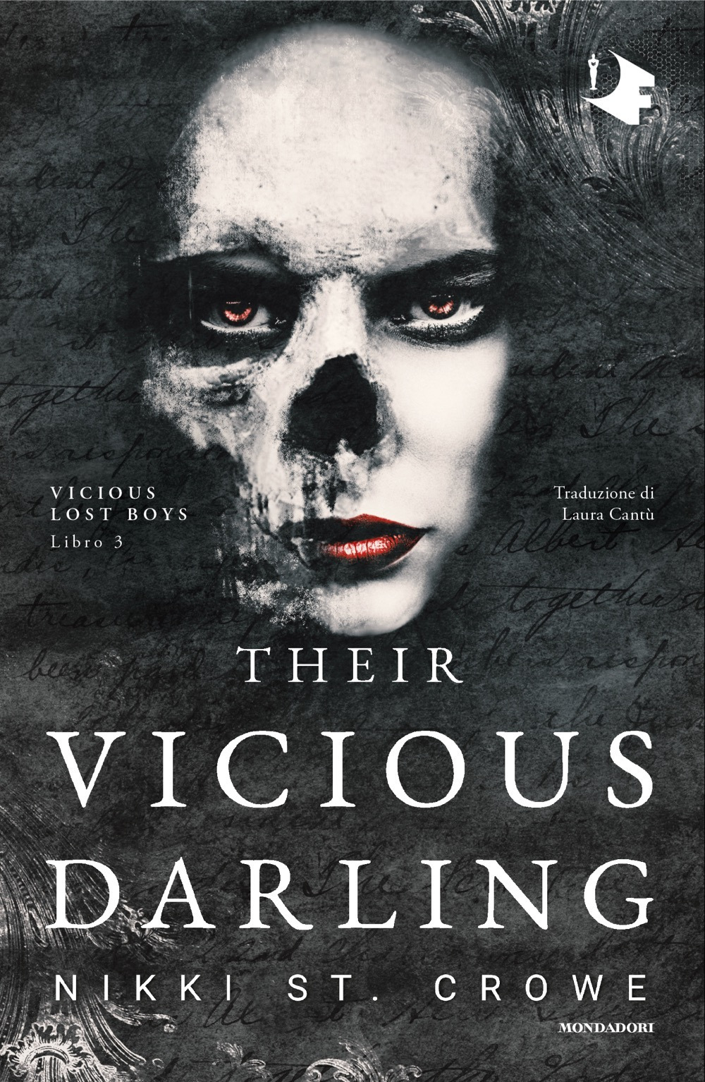 Their vicious darling. Ediz. italiana