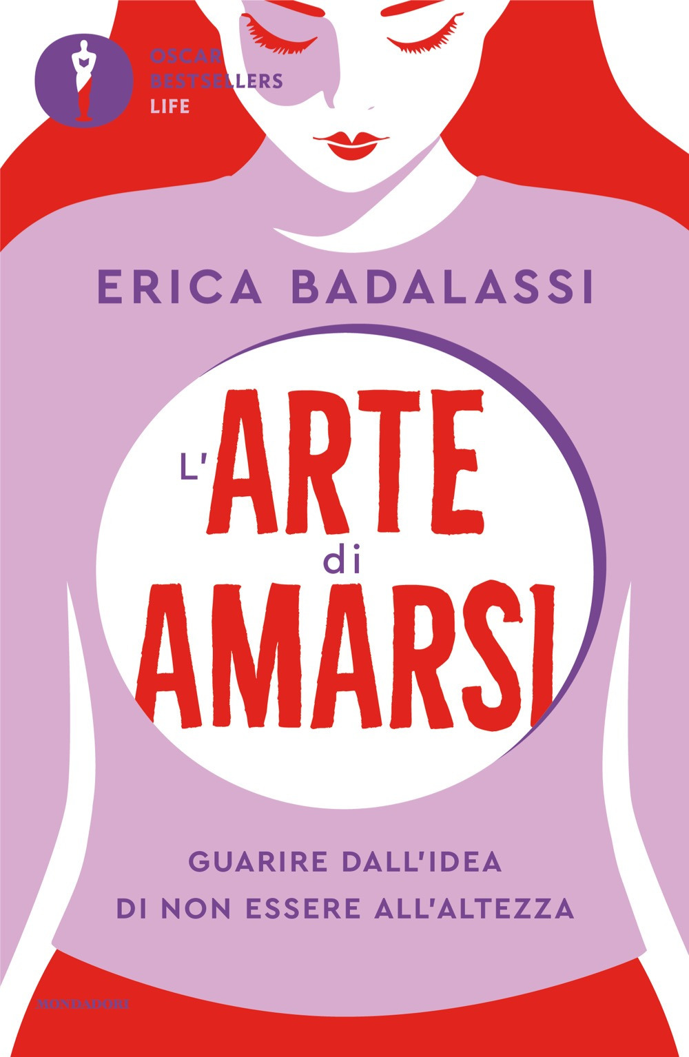 L'arte di amarsi. Guarire dall'idea di non essere all'altezza