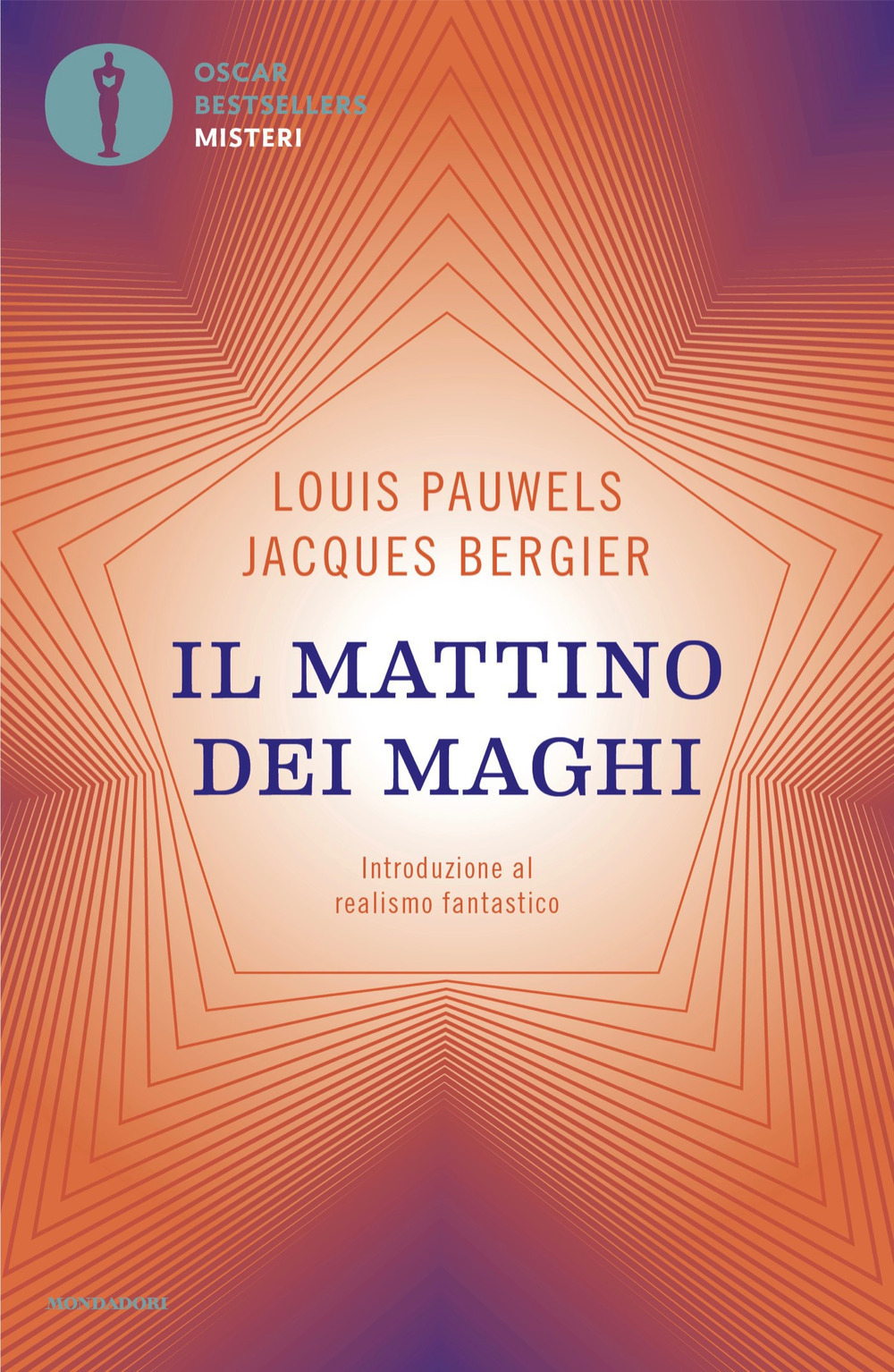 Il mattino dei maghi. Introduzione al realismo fantastico