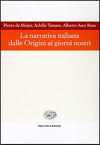 La narrativa italiana dalle origini ai giorni nostri