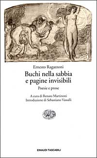 Buchi nella sabbia e pagine invisibili. Poesie e prose