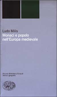 Monaci e popolo nell'Europa del medioevo