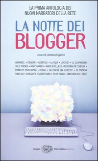 La notte dei blogger