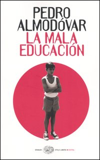 La mala educación