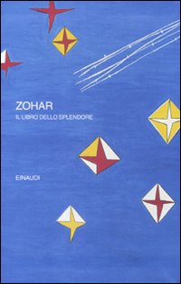 Zohar. Il libro dello splendore