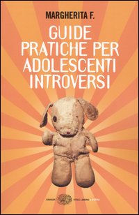 Guide pratiche per adolescenti introversi