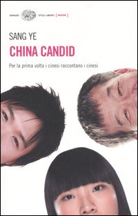 China Candid. Il Popolo sulla Repubblica popolare