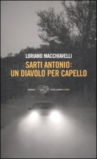 Sarti Antonio. Un diavolo per capello