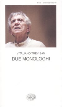 Due monologhi