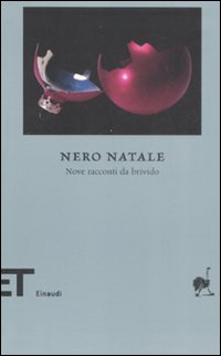 Nero Natale. Nove racconti da brivido