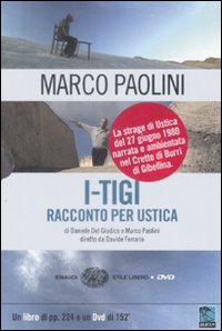 I-TIGI. Racconto per Ustica. Con DVD